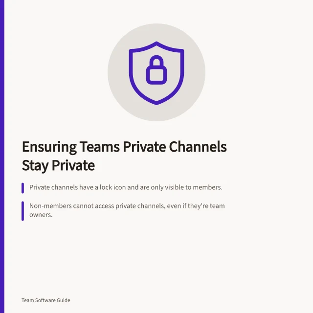 Ensuring Teams Private Channels Stay Private: Private channels have a lock icon and are only visible to members.; Non-members cannot access private channels, even if they're team owners.; New members can see all past conversations and files in the channel. Checking whether private spaces remain private in Teams